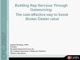 Building Rep Services Through Outsourcing: