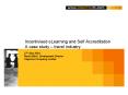 Incentivised eLearning and Self Accreditation A case study travel industry
