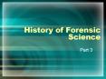 History of Forensic Science