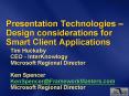 Presentation Technologies Design considerations for Smart Client Applications