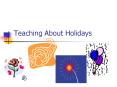 Teaching About Holidays