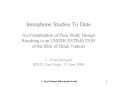 Interphone Studies To Date An Examination of Poor Study Design Resulting in an UNDERESTIMATION of th