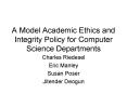 A Model Academic Ethics and Integrity Policy for Computer Science Departments