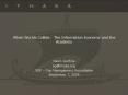 When Worlds Collide: The Information Economy and the Academy