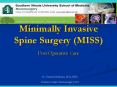 Minimally Invasive Spine Surgery MISS