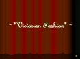 Victorian Fashion