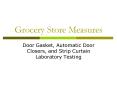 Grocery Store Measures