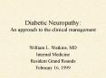 Diabetic Neuropathy: An approach to the clinical management
