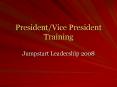 PresidentVice President Training