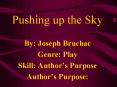 Pushing up the Sky