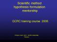 Scientific method hypothesis formulation mentorship