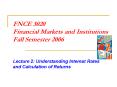 FNCE 3020 Financial Markets and Institutions Fall Semester 2006