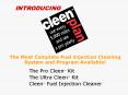 The Most Complete Fuel Injection Cleaning System and Program Available