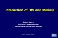 Interaction of HIV and Malaria