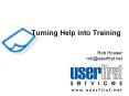 Turning Help into Training