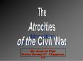 Atrocities of the Civil War