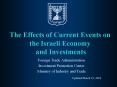 The Effects of Current Events on the Israeli Economy and Investments