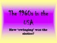 The 1960s in the USA