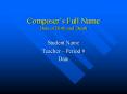 Composers Full Name Date of Birth and Death