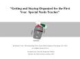 Getting and Staying Organized for the First Year Special Needs Teacher