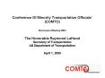 Conference Of Minority Transportation Officials COMTO Discussion Meeting With The Honorable Raymond