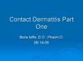 Contact Dermatitis Part One