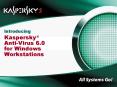 Introducing Kaspersky AntiVirus 6.0 for Windows Workstations