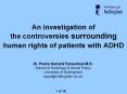 An investigation of the controversies surrounding human rights of patients with ADHD