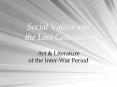 Social Values and the Lost Generation