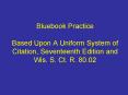 Bluebook Practice Based Upon A Uniform System of Citation, Seventeenth Edition and Wis. S. Ct. R. 80