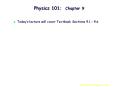 Physics 101: Chapter 9