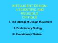 INTELLIGENT DESIGN: A SCIENTIFIC AND RELIGIOUS CRITIQUE