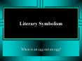 Literary Symbolism