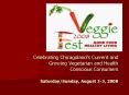 Celebrating Chicagolands Current and Growing Vegetarian and Health Conscious Consumers SaturdaySunda