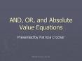 AND, OR, and Absolute Value Equations