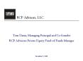 Tom Danis, Managing Principal and Co-founder RCP Advisors: Private Equity Fund-of-Funds Manager