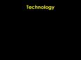 Technology