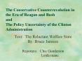 The Conservative Counterrevolution in the Era of Reagan and Bush and The Policy Uncertainty of the C