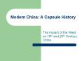 Modern China: A Capsule History