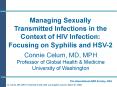 Managing Sexually Transmitted Infections in the Context of HIV Infection: Focusing on Syphilis and H