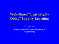 WebBased Learning by Doing Inquiry Learning