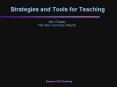 Strategies and Tools for Teaching