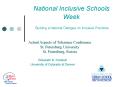 National Inclusive Schools Week Building a National Dialogue on Inclusive Practices