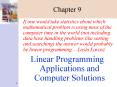 If one would take statistics about which mathematical problem is using most of the computer time in