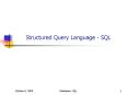 Structured Query Language SQL