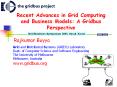 Recent Advances in Grid Computing and Business Models: A Gridbus Perspective