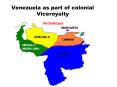 Venezuela as part of colonial Viceroyalty