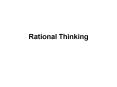 Rational Thinking