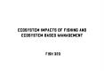 Ecosystem impacts of fishing and Ecosystem Based Management