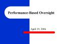 PerformanceBased Oversight